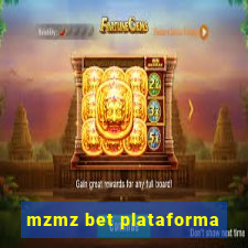 mzmz bet plataforma